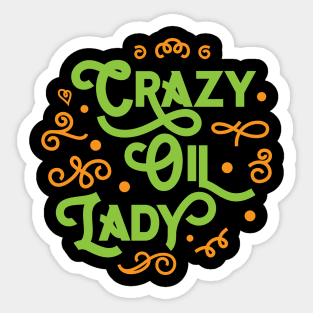 Crazy Oil Lady' Essential Oil Sticker